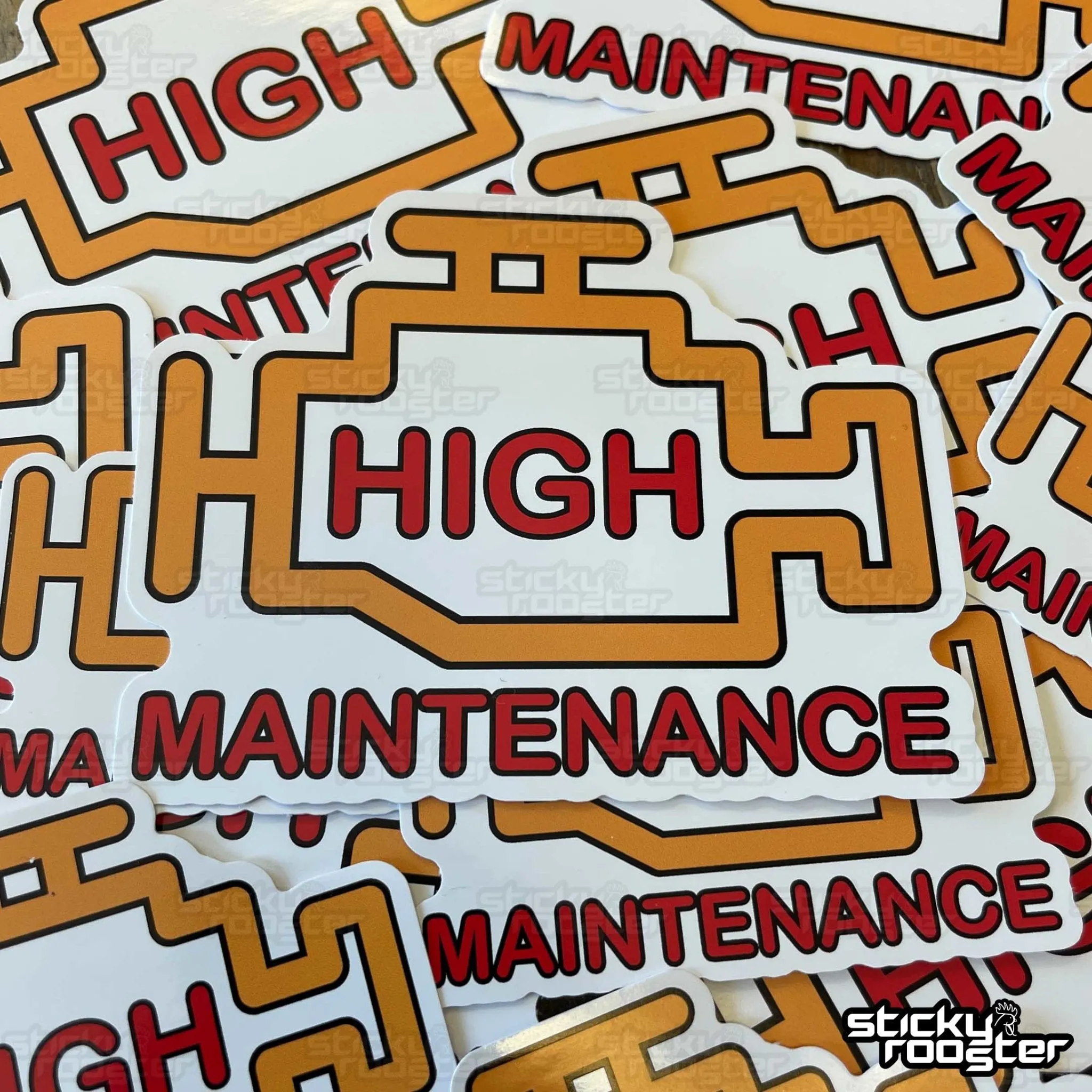 High Maintenance sticker